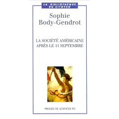La Soci�t� am�ricaine apr�s le 11 septembre