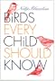 Birds Every Child Should Know