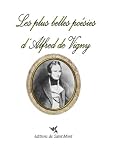Les plus belles po�sies d'Alfred de Vigny
