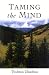 Taming the Mind