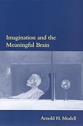 Imagination and the Meaningful Brain (Philosophical Psychopathology)