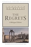 Regrets, The (European Poetry Classics)