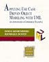 Applying Use Case Driven Object Modeling with UML: An Annotated e-Commerce Example