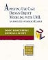 Applying Use Case Driven Object Modeling with UML: An Annotated e-Commerce Example (Addison-Wesley Object Technology Series)