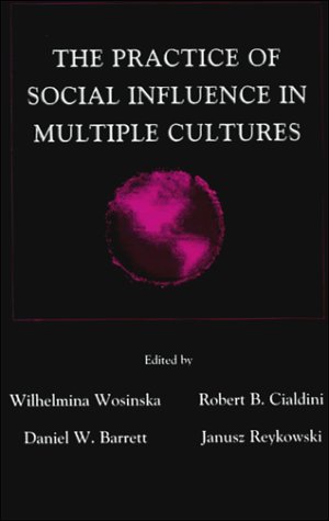 Image of: The Practice of Social influence in Multiple Cultures (Applied Social Research Series)
