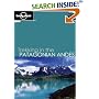 Trekking in the Patagonian Andes (Lonely Planet Walking Guides)
