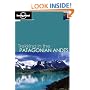 Trekking in the Patagonian Andes (Lonely Planet Walking Guide)
