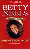 Discovering Daisy (Betty Neels Collector's Editions)