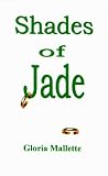 Shades of Jade (Strivers Row)