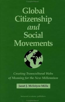 global citizenship and social movements - janet j.mcintyre-mills global citizenship and social movements - janet j.mcintyre-mills
