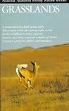 Grasslands (Audubon Society Nature Guides)