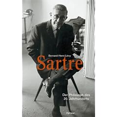 Sartre: Der Philosoph des 20. Jahrhunderts