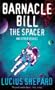 Barnacle Bill the Spacer