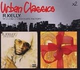 R. Kelly - TP-2.com/Chocolate Factory