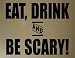 Halloween Decoration Wall Decals Eat drink and be scary