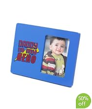 Daddy Is My Hero Frame