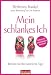 Books : Mein schlankes Ich: Befreien Sie Ihre natürliche Figur - Schluss mit lebenslänglich Abnehmen (German Edition)