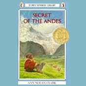 Secret of the Andes | [Ann Nolan Clark]