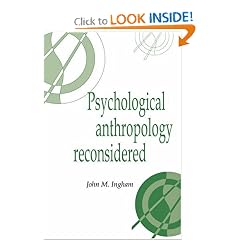Psychological Anthropology Reconsidered (Publications of the Society for Psychological Anthropology)