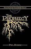 The prophecy