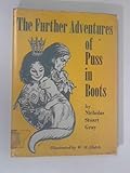 The further adventures of Puss in Boots
