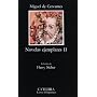 Novelas Ejemplares 2: Novelas Ejemplares 2 (Inc. El Coloquio De Los Perros) (Letras Hispanicas / Hispanic Writings)