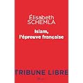 Islam, l'�preuve fran�aise