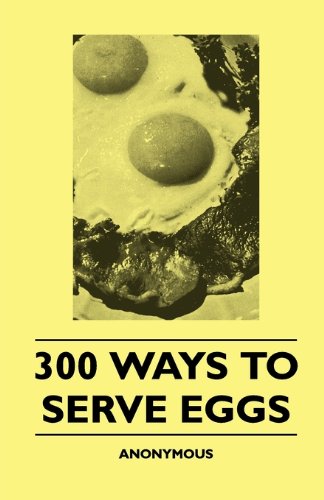 Picture of 300 Ways To Serve Eggs (France Cuisine)