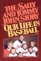 The Sally and Tommy John Story