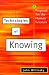 Books : Technologies of Knowing: A Proposal for the Human Sciences