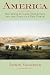 America: The Lewis & Clark Exp...