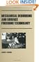 Mechanical Deburring and Surface Finishing Technology (Manufacturing Engineering and Materials Processing)