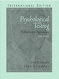 Psychological testing : principles and applications