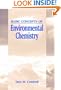 Basic Concepts of Environmental Chemistry, Second Edition