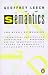 Semantics: The Study of Meaning