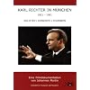 Karl Richter in M�nchen 1951 - 1981. Solisten - Konzerte - Tourneen. 2 DVDs