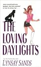 The Loving Daylights