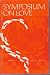 Books : Symposium On Love
