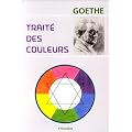 Trait� des couleurs : accompagn� de trois essais th�oriques