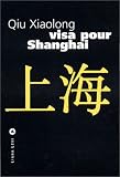 Visa pour Shangai