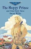 Produkt-Bild: (The Happy Prince and Other Fairy Tales) By Wilde, Oscar (Author) Paperback on 28-Jun-2001