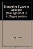 Managing space in colleges