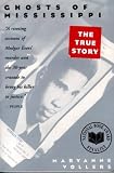Ghosts of Mississippi: The Murder of Medgar Evers, the Trials of Byron De La Beckwith, and the Haunting of the New South
