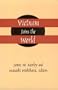 Vietnam Joins the World (East Gate Books)
