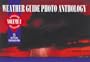 Weather Guide Photo Anthology: A Postcard Collection Volume I