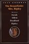 The Remarkable Mrs. Ripley: The Life of Sarah Alden Bradford Ripley