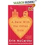 A Date with the Other Side