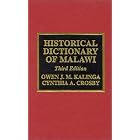 Click here to buy  Historical Dictionary of Malawi (African Historical Dictionaries Historical Dictionaries of Africa)  by CrosCynthia A..