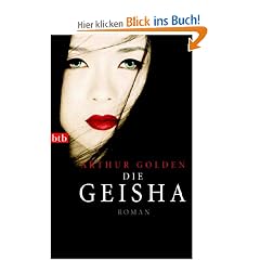 Die Geisha: Roman