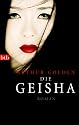 Die Geisha: Roman
